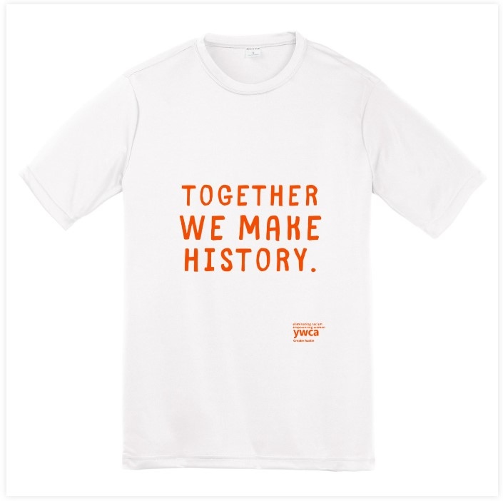 Together We Make History T-Shirt